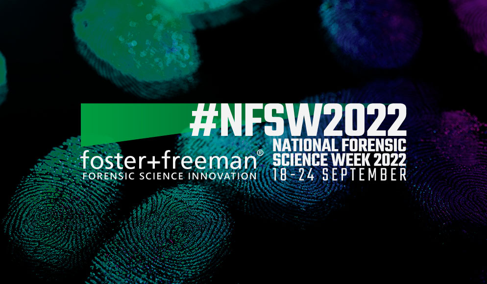 National Forensic Science Week USA 2022 Foster + Freeman